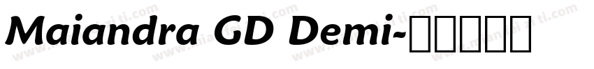 Maiandra GD Demi字体转换